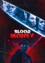 Watch Blood Money 123movies