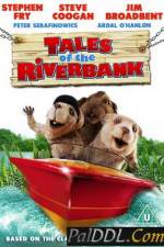 Watch Tales of the Riverbank 123movies