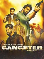 Watch Gangster Vs State 123movies