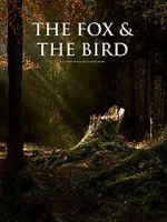 Watch The Fox and the Bird (Short 2019) 123movies