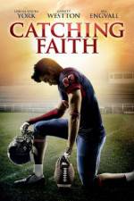 Watch Catching Faith 123movies