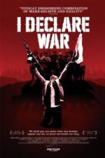 Watch I Declare War 123movies
