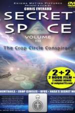 Watch Secret Space III: The Crop Circle Conspiracy 123movies