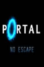 Watch Portal No Escape 123movies