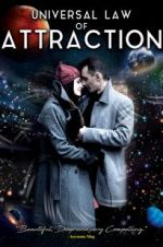 Watch Universal Law of Attraction 123movies