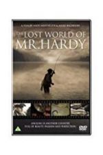 Watch The Lost World of Mr. Hardy 123movies