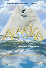Watch Alaska: Spirit of the Wild 123movies