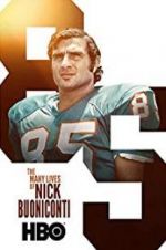 Watch The Many Lives of Nick Buoniconti 123movies
