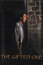 Watch The Gifted One 123movies