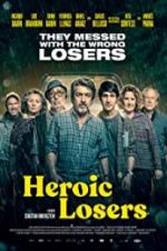 Watch Heroic Losers 123movies