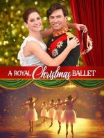 Watch A Royal Christmas Ballet 123movies