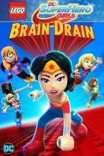 Watch Lego DC Super Hero Girls: Brain Drain 123movies