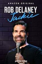 Watch Rob Delaney: Jackie 123movies