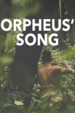 Watch Orpheus\' Song 123movies