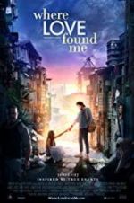 Watch Where Love Found Me 123movies