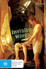 Watch Invisible Waves 123movies