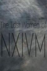 Watch The Lost Women of NXIVM 123movies