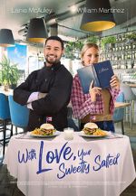 Watch With Love, Your Sweetly Salted 123movies