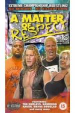 Watch ECW - A Matter Of Respect 123movies