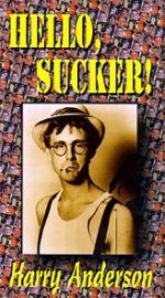 Watch Harry Anderson\'s Hello Sucker 123movies