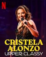 Watch Cristela Alonzo: Upper Classy (TV Special 2025) 123movies
