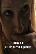 Watch Cursed 3 Rulers of the Darkness 123movies