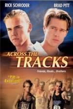 Watch Across the Tracks 123movies