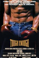 Watch Tough Enough 123movies