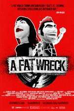Watch A Fat Wreck 123movies