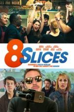 Watch 8 Slices 123movies