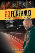 Watch 20 Funerals 123movies