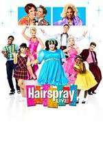 Watch Hairspray Live 123movies
