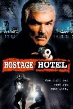 Watch Hard Time Hostage Hotel 123movies