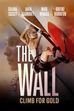 Watch The Wall - Climb for Gold 123movies