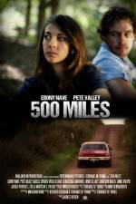 Watch 500 Miles 123movies
