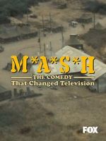 Watch M*A*S*H: The Comedy That Changed Television (TV Special 2024) 123movies