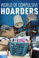 Watch World of Compulsive Hoarders 123movies