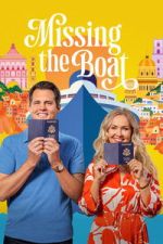 Watch Missing the Boat 123movies