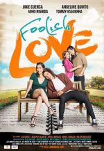 Watch Foolish Love 123movies