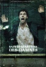 Watch Saint Martyrs of the Damned 123movies