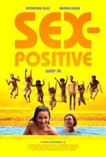 Watch Sex-Positive 123movies