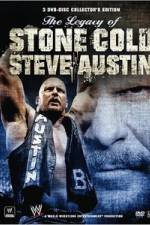 Watch The Legacy of Stone Cold Steve Austin 123movies