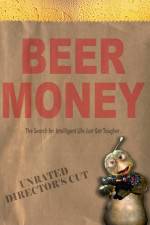 Watch Beer Money 123movies