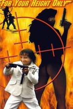 Watch For Y'ur Height Only 123movies