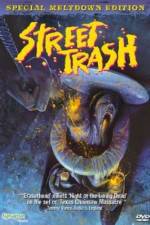 Watch Street Trash 123movies