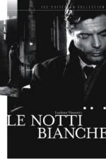 Watch Le notti bianche 123movies