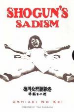 Watch Tokugawa onna keibatsu-emaki Ushi-zaki no kei 123movies