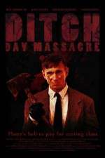 Watch Ditch Day Massacre 123movies