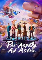 Watch Per Aspera Ad Astra 123movies