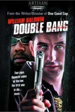 Watch Double Bang 123movies